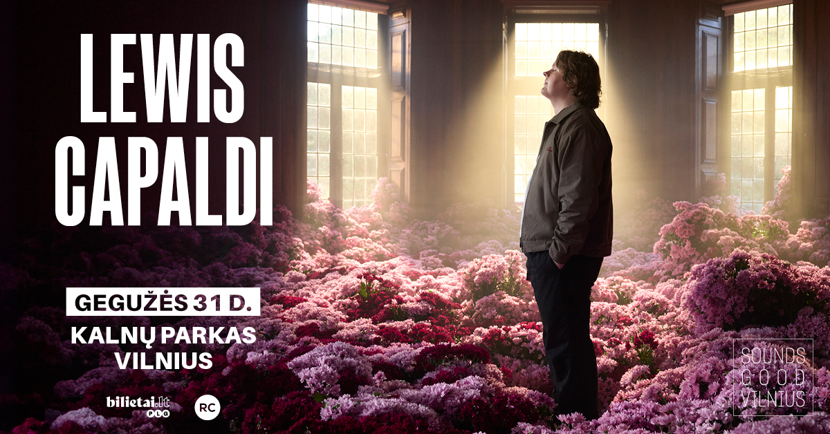 Lewis Capaldi koncertas Vilniuje